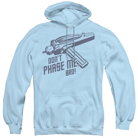 Star Trek/dont Phase Me Bro - Adult Pull-over Hoodie - Light Blue