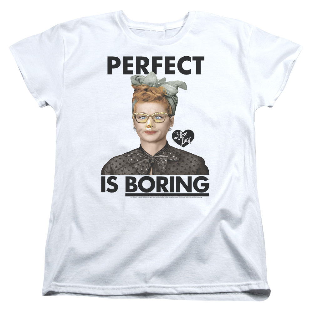 I Love Lucy/perfect Is Boring-s/s Women's Tee-white