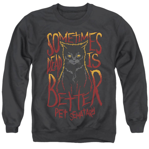 Pet Sematary/dead Is Better-adult Crewneck Sweatshirt-black