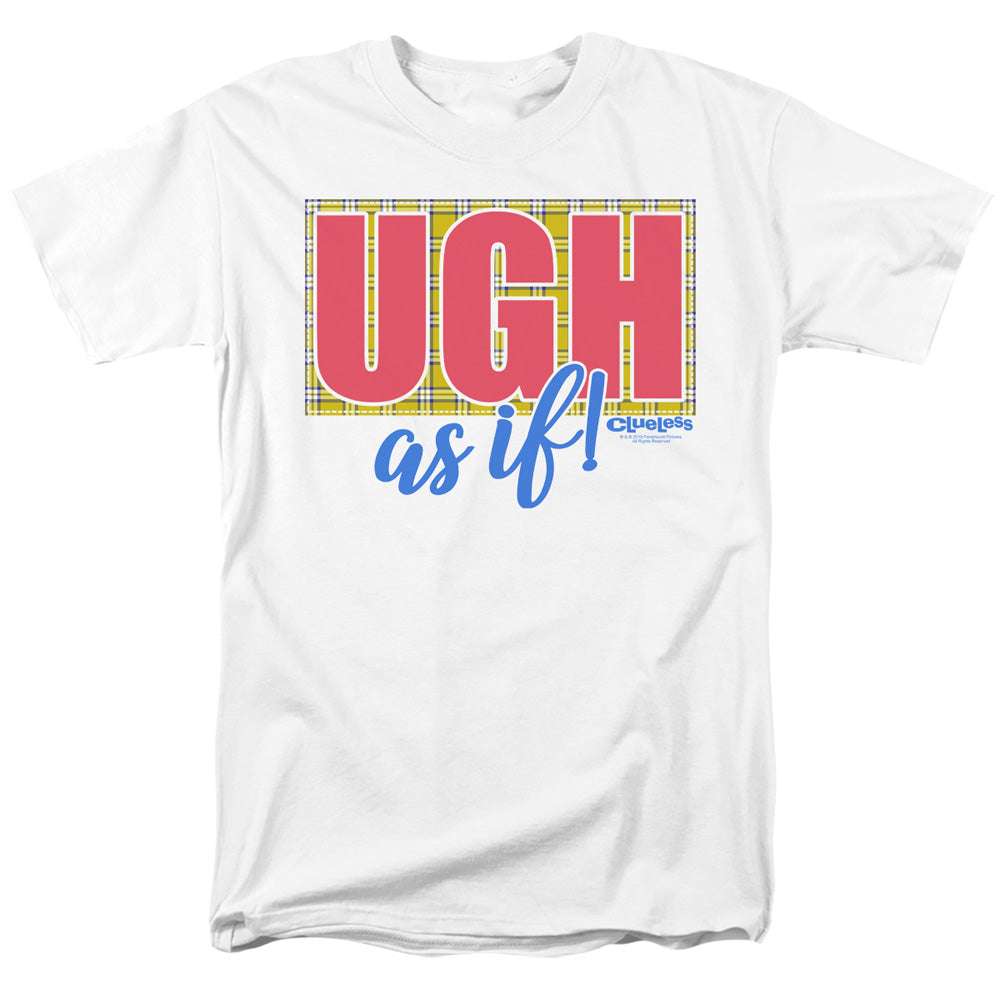 Clueless/ugh As If-s/s Adult 18/1-white
